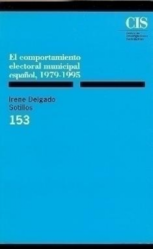 Cubierta de EL COMPORTAMIENTO ELECTORAL MUNICIPAL ESPAÑOL, 1979-1995