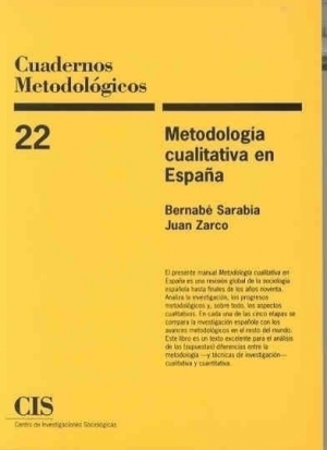 METODOLOGÍA CUALITATIVA EN ESPAÑA