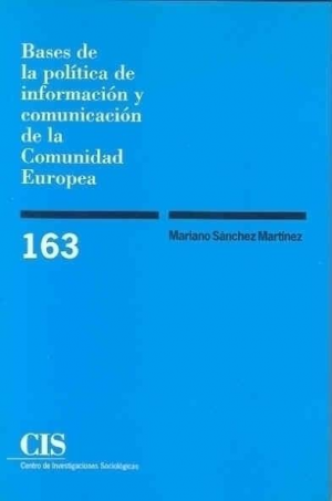 Cubierta de BASES DE LA POLÍTICA DE INFORMACIÓN Y COMUNICACIÓN DE LA COMUNIDAD EUROPEA