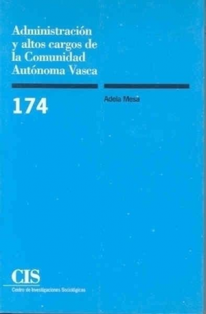 ADMINISTRACIÓN Y ALTOS CARGOS DE LA COMUNIDAD AUTÓNOMA VASCA