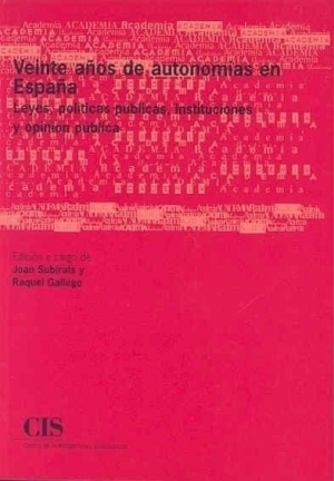 Cubierta de VEINTE AÑOS DE AUTONOMÍAS EN ESPAÑA