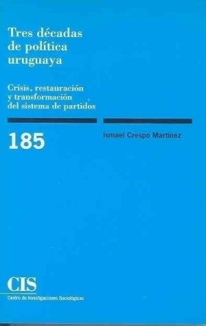 TRES DÉCADAS DE POLÍTICA URUGUAYA