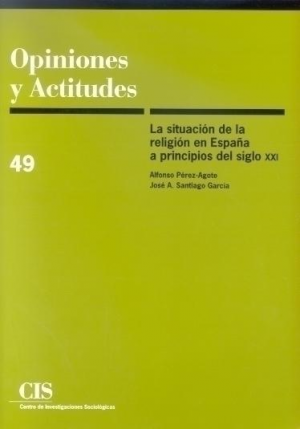 LA SITUACIÓN DE LA RELIGIÓN EN ESPAÑA A PRINCIPIOS DEL SIGLO XXI (49)