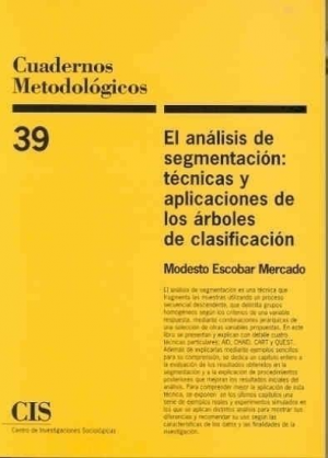 EL ANÁLISIS DE SEGMENTACIÓN: TÉCNICAS Y APLICACIONES DE LOS ÁRBOLES DE CLASIFICACIÓN