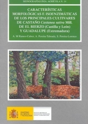 Cubierta de CARACTERÍSTICAS MORFOLÓGICAS E ISOENZIMÁTICAS DE LOS PRINCIPALES CULTIVARES DE CASTAÑO CASTANEA SATIVA MILL