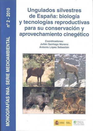 Cubierta de UNGULADOS SILVESTRES DE ESPAÑA: BIOLOGÍA Y TECNOLOGÍAS REPRODUCTIVAS...