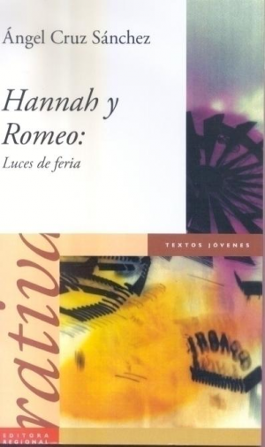 HANNAH Y ROMEO: LUCES DE FERIA
