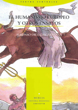 EL HUMANISMO EUROPEO Y OTROS ENSAYOS