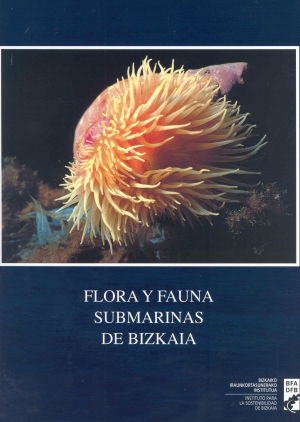 FLORA Y FAUNA SUBMARINAS DE BIZKAIA