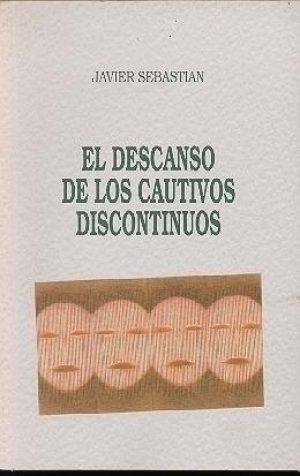 Cubierta de EL DESCANSO DE LOS CAUTIVOS DISCONTINUOS