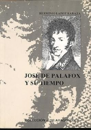Cubierta de JOSÉ DE PALAFOX Y SU TIEMPO
