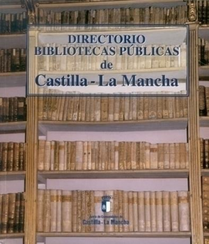 Cubierta de DIRECTORIO BIBLIOTECAS PÚBLICAS DE CASTILLA-LA MANCHA