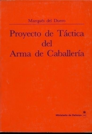 PROYECTO DE TÁCTICA DEL ARMA DE CABALLERÍA