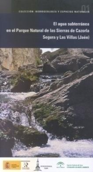 Cubierta de EL AGUA SUBTERRÁNEA EN EL PARQUE NATURAL DE LAS SIERRAS DE CAZORLA SEGURA Y LAS VILLAS