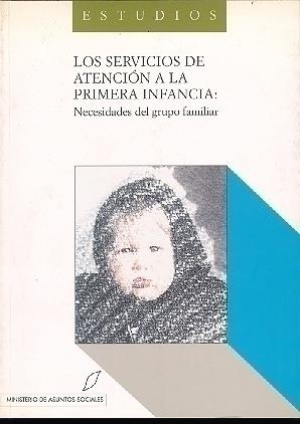 LOS SERVICIOS DE ATENCIÓN A LA PRIMERA INFANCIA