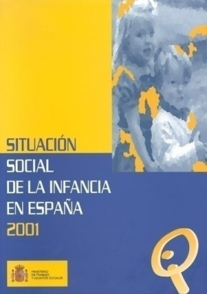 Cubierta de SITUACIÓN SOCIAL DE LA INFANCIA EN ESPAÑA 2001