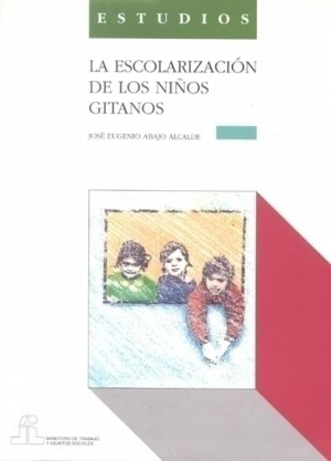 LA ESCOLARIZACIÓN DE LOS NIÑOS GITANOS