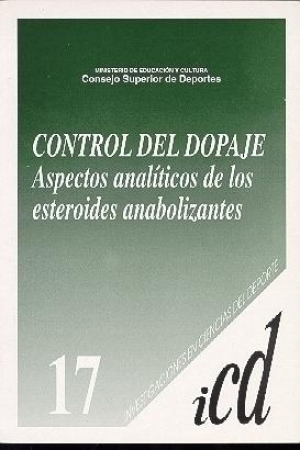 CONTROL DEL DOPAJE ASPECTOS ANALÍTICOS DE LOS ESTEROIDES ANABOLIZANTES