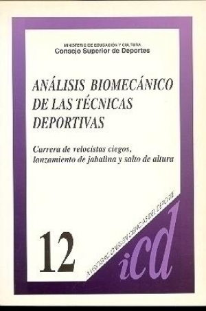 ANÁLISIS BIOMECÁNICO DE LAS TÉCNICAS DEPORTIVAS