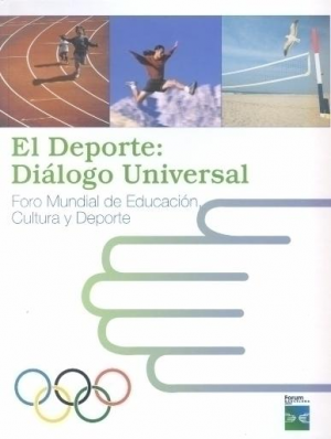 EL DEPORTE: DIÁLOGO UNIVERSAL (LIBRO Y CD)