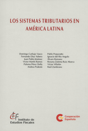 Cubierta de LOS SISTEMAS TRIBUTARIOS EN AMERICA LATINA