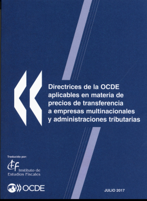 Cubierta de DIRECTRICES DE LA OCDE APLICABLES EN MATERIA DE PRECIOS DE TRANSFERENCIA A EMPRESAS MULTINACIONALES Y ADMINISTRACIONES TRIBUTARIAS