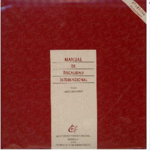 MANUAL DE FISCALIDAD INTERNACIONAL. CD-ROM 4ª EDICION ACTUALIZADA