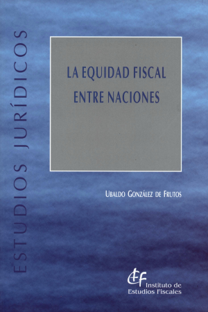 LA EQUIDAD FISCAL ENTRE NACIONES