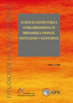 Cubierta de 10 AÑOS DE GESTIÓN PÚBLICA INTERGUBERNAMENTAL EN IBEROAMERICA