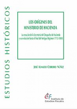 LOS ORÍGENES DEL MINISTERIO DE HACIENDA