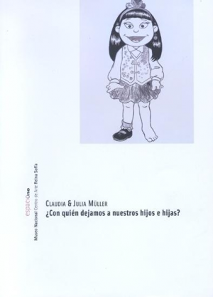 Cubierta de CLAUDIA & JULIA MÜLLER ¿CON QUIÉN DEJAMOS A NUESTROS HIJOS?