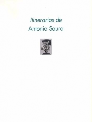 Cubierta de ITINERARIOS DE ANTONIO SAURA
