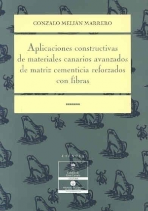 APLICACIONES CONSTRUCTIVAS DE MATERIALES CANARIOS AVANZADOS DE MATRIZ CEMENTICIA