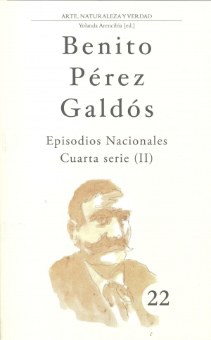 EPISODIOS NACIONALES. CUARTA SERIE (II)