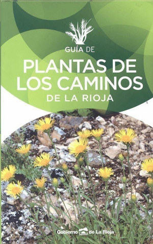 Cubierta de GUÍA DE PLANTAS DE LOS CAMINOS DE LA RIOJA