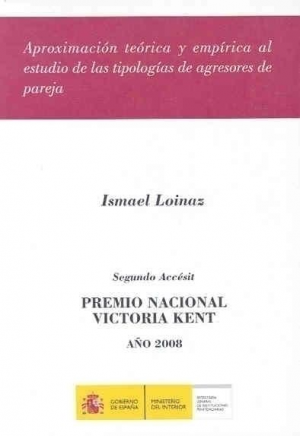 APROXIMACIÓN TEÓRICA Y EMPÍRICA AL ESTUDIO DE LAS TIPOLOGÍAS DE AGRESORES DE PAREJA