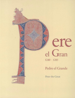 PERE EL GRAN 1240-1285