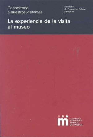 LA EXPERIENCIA DE LA VISITA AL MUSEO