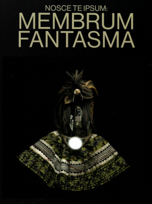 Cubierta de NOSCE TE IPSUM: MEMBRUM FANTASMA