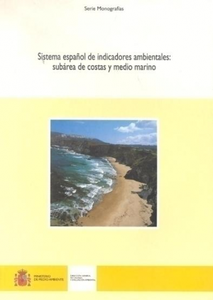 Cubierta de SISTEMA ESPAÑOL DE INDICADORES AMBIENTALES: SUBÁREA DE COSTAS Y MEDIO MARINO