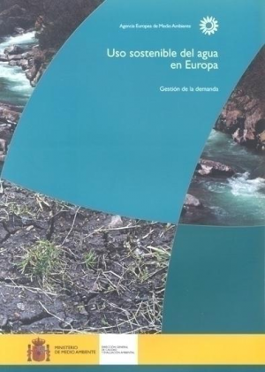 Cubierta de USO SOSTENIBLE DEL AGUA EN EUROPA. GESTIÓN DE LA DEMANDA