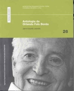 Cubierta de ANTOLOGÍA DE ORLANDO FALS BORDA