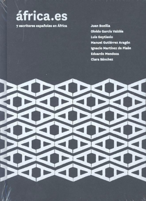 Cubierta de ÁFRICA.ES: 7 ESCRITORES ESPAÑOLES EN ÁFRICA