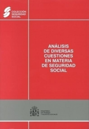 Cubierta de ANÁLISIS DE DIVERSAS CUESTIONES EN MATERIA DE SEGURIDAD SOCIAL