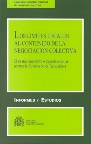 Cubierta de LOS LÍMITES LEGALES AL CONTENIDO DE LA NEGOCIACIÓN COLECTIVA