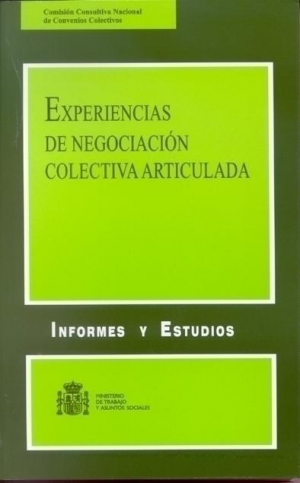 EXPERIENCIAS DE NEGOCIACIÓN COLECTIVA ARTICULADA