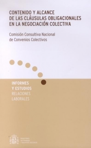 Cubierta de CONTENIDO Y ALCANCE DE LAS CLÁUSULAS OBLIGACIONALES EN LA NEGOCIACIÓN COLECTIVA