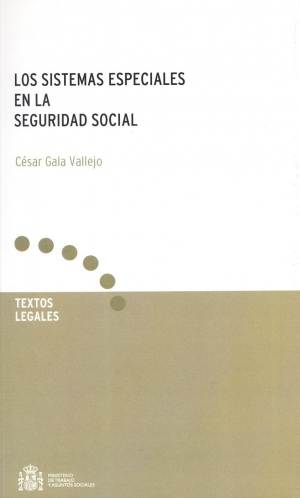 LOS SISTEMAS ESPECIALES EN LA SEGURIDAD SOCIAL