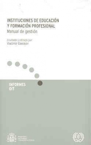 INSTITUCIONES DE EDUCACIÓN Y FORMACIÓN PROFESIONAL. MANUAL GESTIÓN