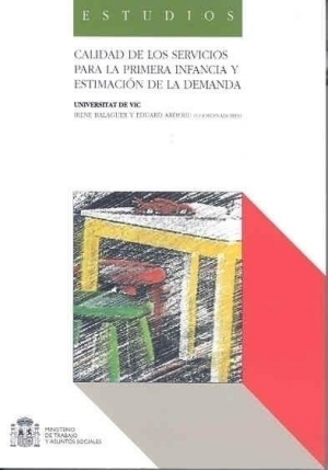 Cubierta de CALIDAD DE LOS SERVICIOS PARA LA PRIMERA INFANCIA Y ESTIMACIÓN DE LA DEMANDA